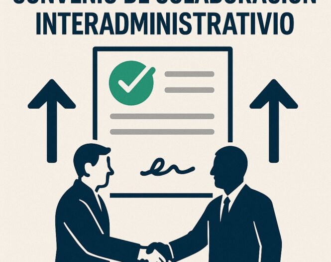 Convenios de colaboración interadministrativa y comisiones de seguimiento